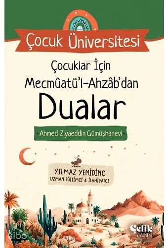 Çocuklar İçin Mecmuatül Ahzab'dan Dualar - Çocuk Üniversitesi