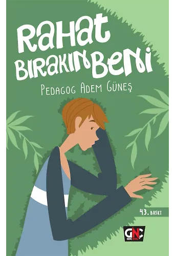 Rahat Bırakın Beni Gençlik Terapi Hikayeleri-1 (Sosyal Fobi)