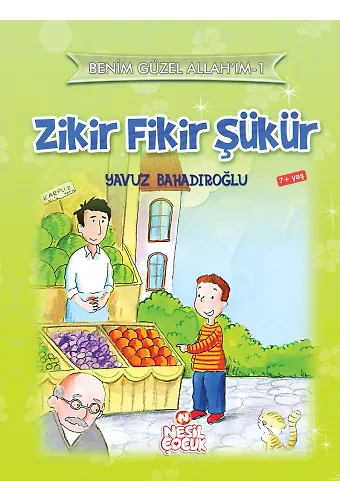 Zikir Fikir Şükür