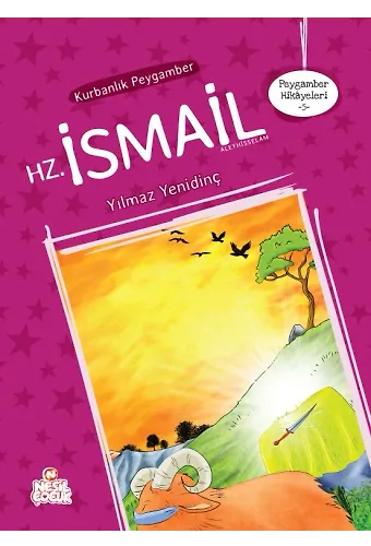Kurbanlık Peygamber Hz. İsmail