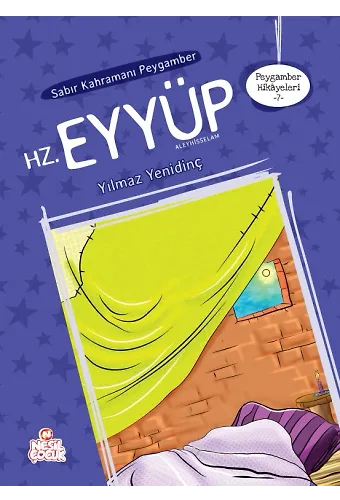 Sabır Kahramanı Peygamber Hz. Eyyüp