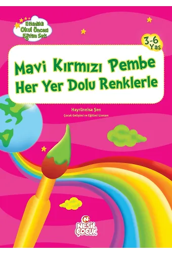 Mavi Kırmızı Pembe Her Yer Dolu Renklerle