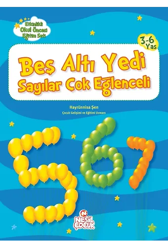 Beş Altı Yedi Sayılar Çok Eğlenceli