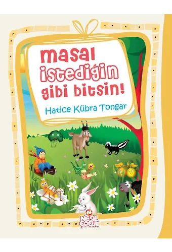 Masal İstediğin Gibi Bitsin