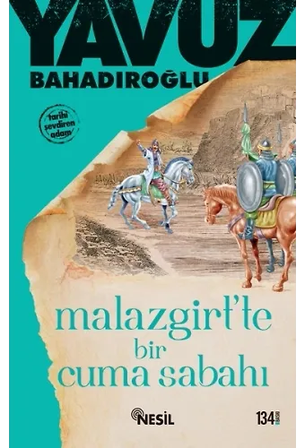 Malazgirt'te Bir Cuma Sabahı