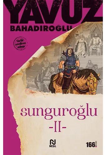 Sunguroğlu 2(Bizans Saraylarında)