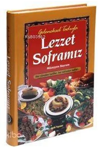 Lezzet Sofrası (Kuşe + Ciltli)