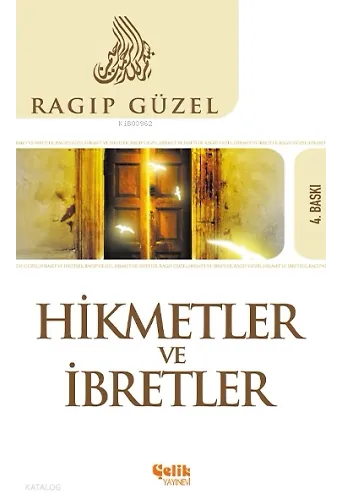 Hikmetler Ve İbretler