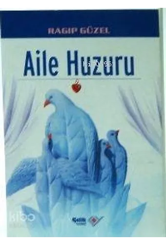 Aile Huzuru