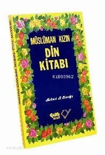 Müslüman Kızın Din Kitabı
