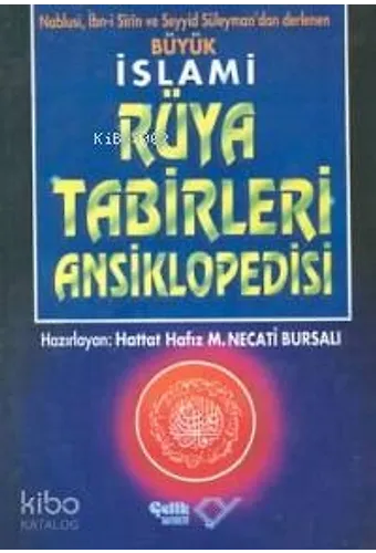 Büyük İslami Rüya Tabirleri Ansiklopedisi (1.Hm)