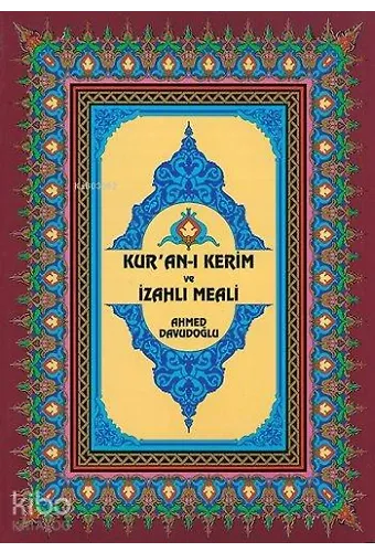 Kur'an-I Kerim Ve İzahlı Meali (Rahle Boy, Ciltli, Şamua)