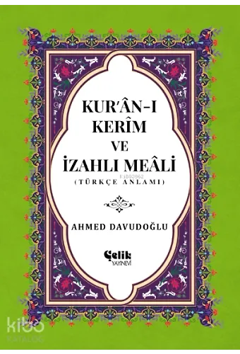 Kur'an-I Kerim Ve İzahlı Meali (Orta Boy, Ciltli, Şamua)