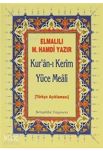 Kur'an-I Kerim Yüce Meali - Elmalılı Hamdi Yazır (Cep Boy)