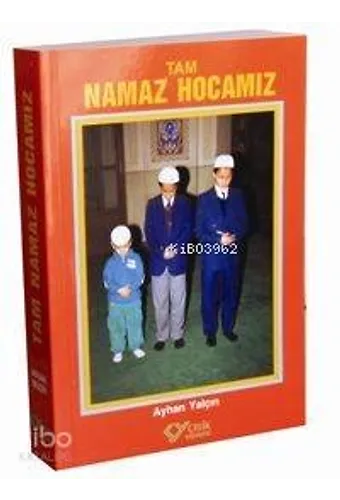 Tam Namaz Hocası (1. Hmr +Ciltli)