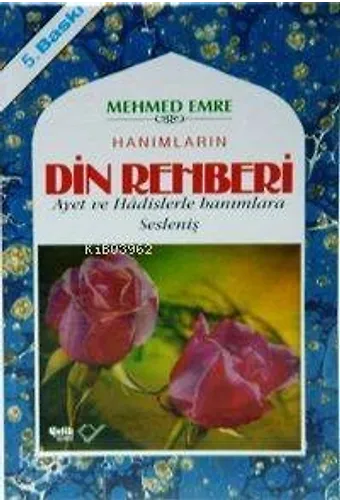 Hanımlara Din Rehberi (Ciltli)