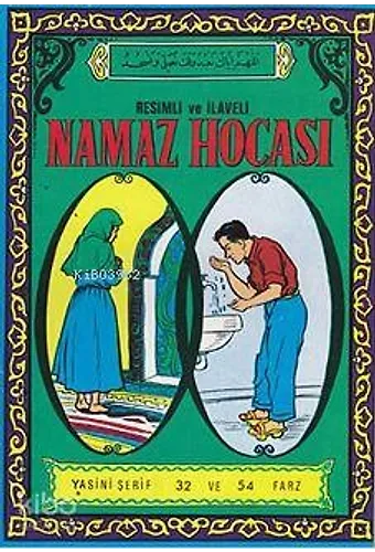 Namaz Hocası - Resimli Ve İlaveli