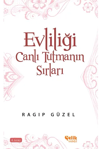 Evliliği Canlı Tutmanın Sırları