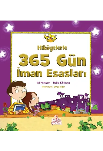 Hikayelerle 365 Gün İman Esasları