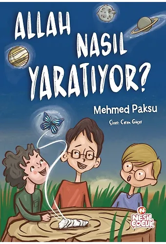 Allah Nasıl Yaratıyor?