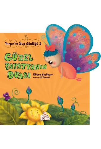 Güzel Papatyanın Duası / Pırpır'ın Dua Günlüğü -2