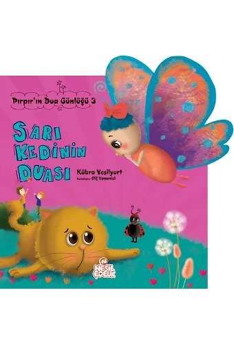 Sarı Kedinin Duası / Pırpır'ın Dua Günlüğü -3