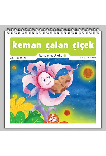 Keman Çalan Çiçek / Bana Masal Oku 2