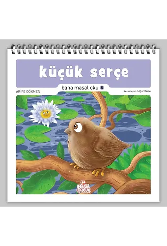 Küçük Serçe / Bana Masal Oku 5