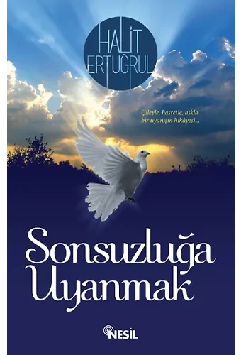Sonsuzluğa Uyanmak