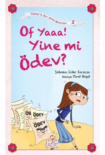 Of Yaa! Yine Mi Ödev? / Zeynep'in Aşırı Komik Maceraları -5