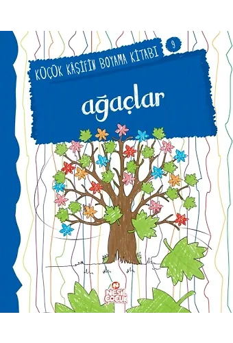 Ağaçlar / Küçük Kaşifin Boyama Kitabı -9