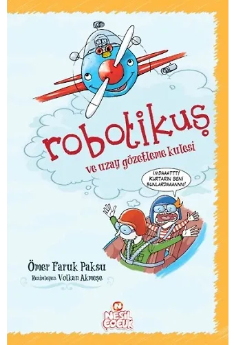 Robotikuş Ve Uzay Gözetleme Kulesi