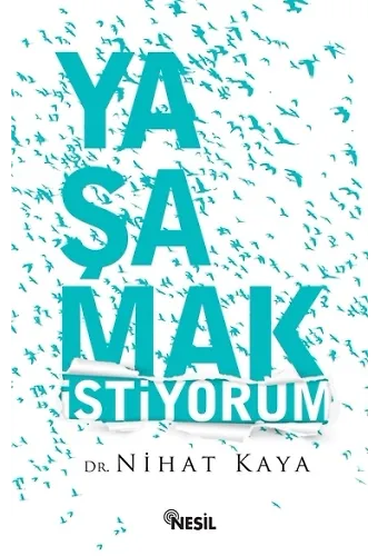 Yaşamak İstiyorum