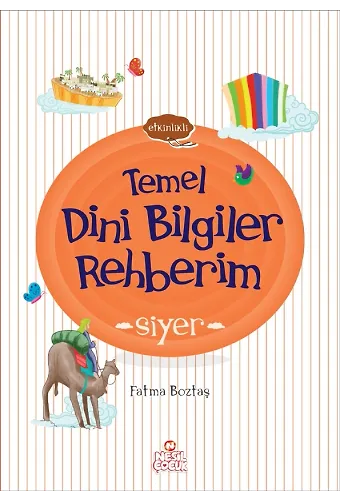 Temel Dini Bilgiler Rehberim / Siyer