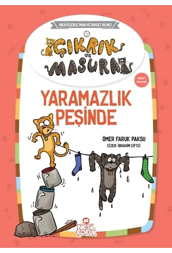 Yaramazlık Peşinde / Çıkrık Ve Masura 1