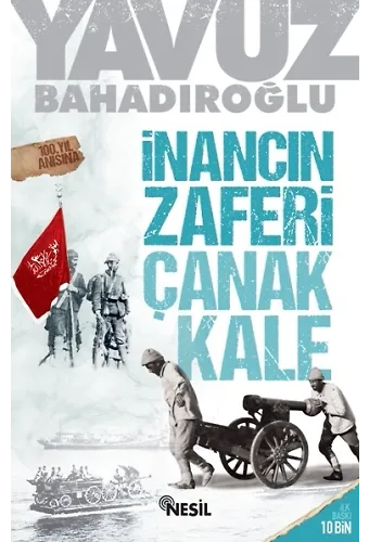İnancın Zaferi Çanakkale