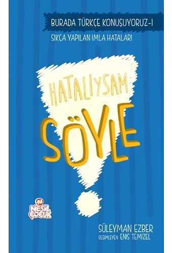 Hatalıysam Söyle / Türkçe Konuşuyoruz Serisi 1