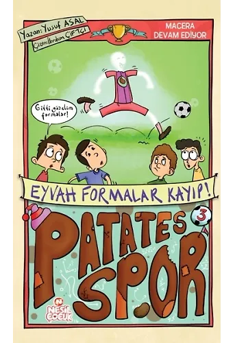 Eyvah Formalar Kayıp / Patatesspor 3