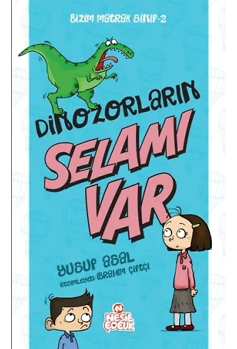 Bizim Matrak Sınıf 2 / Dinozorların Selamı Var