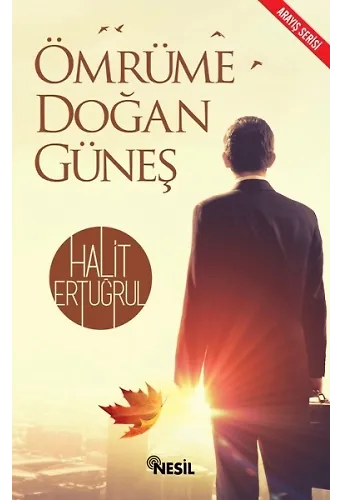Ömrüme Doğan Güneş