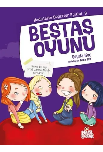 Beştaş Oyunu / Hadislerle Değerler Eğitimi 8