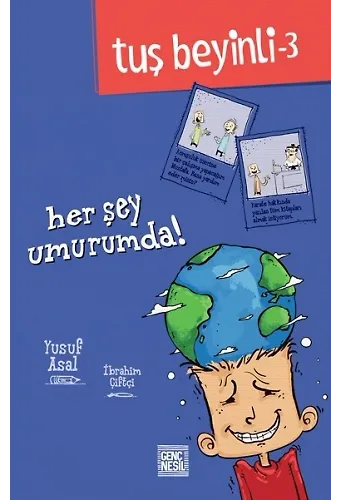 Tuş Beyinli 3 Her Şey Umurumda
