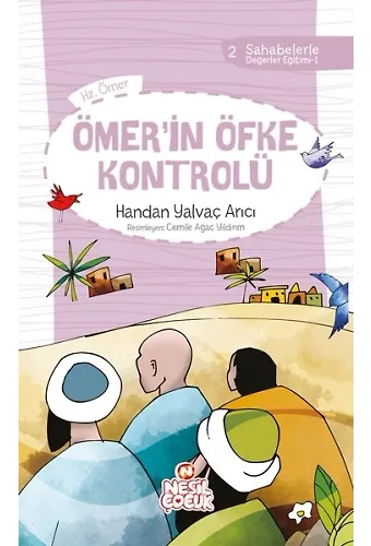 Ömer`İn Öfke Kontrolü Sahabelerle Değerler Eğitimi (1. Set)