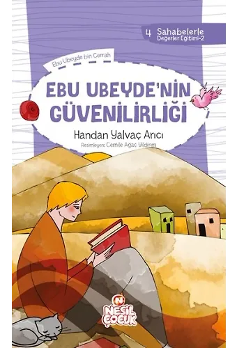 Ebu Ubeyde`Nin Güvenilirliği Sahabelerle Değerler Eğitimi (2. Set)