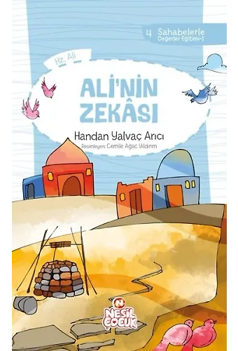 Ali`Nin Zekâsı Sahabelerle Değerler Eğitimi (1. Set)