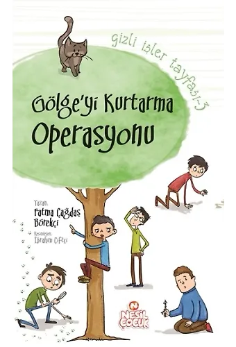 Gölgeyi Kurtarma Operasyonu / Gizli İşler Tayfası 3