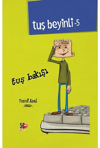 Tuş Beyinli 5 Tuş Bakışı