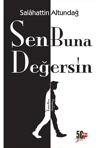 Sen Buna Değersin