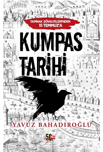Tapınak Şövalyelerinden 15 Temmuz'a Kumpas Tarihi