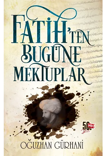 Fatih'ten Bugüne Mektuplar